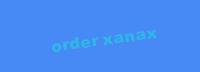 ORDER XANAX